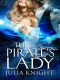 [Pirates of Estovan 02] • The Pirate's Lady